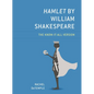 Hamlet by William Shakespeare: The Know-It-All Version - Paperback
