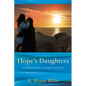 Hope's Daughters: A Helping a Day of Wisdom and Hope - Hardcover
