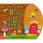 Big Bug Log - Board Book