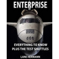 ENTERPRISE Everything to Know: Plus the Test Shuttles - Paperback