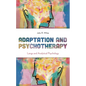 Adaptation and Psychotherapy: Langs and Analytical Psychology - Hardcover