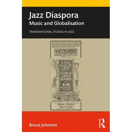 Jazz Diaspora: Music and Globalisation - Paperback