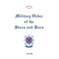Military Order of the Stars & Bars: 60th Anniversary Edition - Hardcover