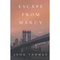 Escape From Marcy - Paperback