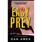 Easy Prey: A John Rockne Mystery - Paperback