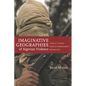 Imaginative Geographies of Algerian Violence: Conflict Science, Conflict Management, Antipolitics - Paperback