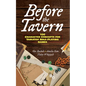 Before the Tavern: 100 Character Concepts for Tabletop Role-Playing Games - Paperback