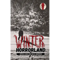 Winter Horrorland - Paperback