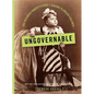 Ungovernable: The Victorian Parent's Guide to Raising Flawless Children - Hardcover
