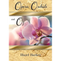 Opera, Orchids and Oz - Paperback