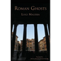 Roman Ghosts - Paperback