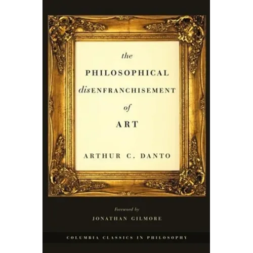 The Philosophical Disenfranchisement of Art - Paperback