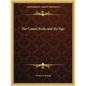 The Causal Body and the Ego - Paperback