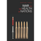 War and the Health of Nations - Hardcover