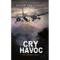 Cry Havoc - Paperback