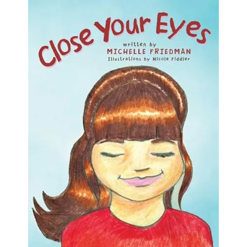 Close Your Eyes - Paperback