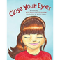Close Your Eyes - Paperback