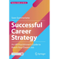 Successful Career Strategy: An HR Practitioner's Guide to Reach Your Dream Job - Hardcover