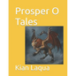 Prosper O Tales - Paperback
