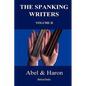 The Spanking Writers. Volume 2. - Paperback