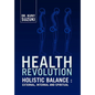 Health Revolution - Hardcover
