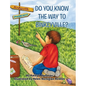 Do You Know the Way to Binkeyville? - Hardcover