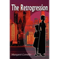 The Retrogression - Paperback