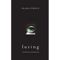 Luring (The Making of Riley Paige-Book 3) - Paperback