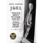 "Peace Is About To Cease, and All Hell's Gonna Break Loose" - Hardcover