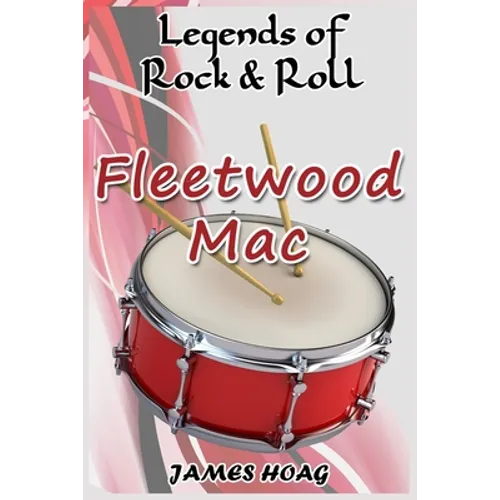 Legends of Rock & Roll - Fleetwood Mac - Paperback