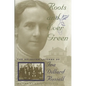 Roots and Ever Green: The Selected Letters of Ina Dillard Russell - Hardcover