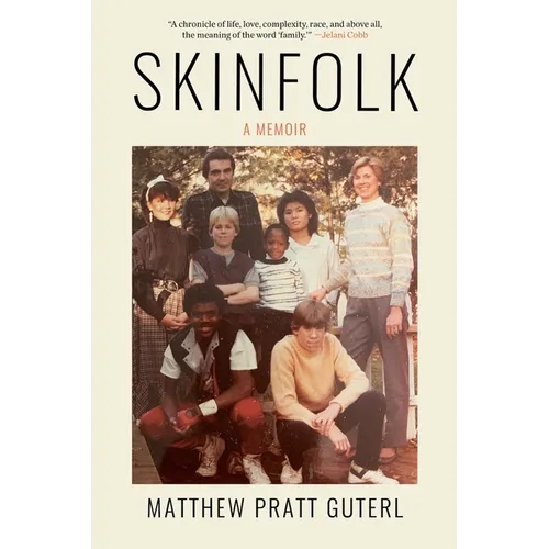 Skinfolk: A Memoir - Hardcover