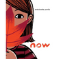 Now - Hardcover