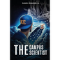 The Campus Scientist - Paperback