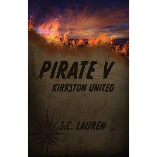 Pirate V: Kirkston United - Paperback