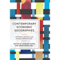 Contemporary Economic Geographies: Inspiring, Critical and Plural Perspectives - Paperback