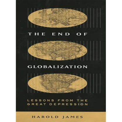 The End of Globalization: Lessons from the Great Depression - Paperback
