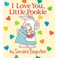 I Love You, Little Pookie - Board Book