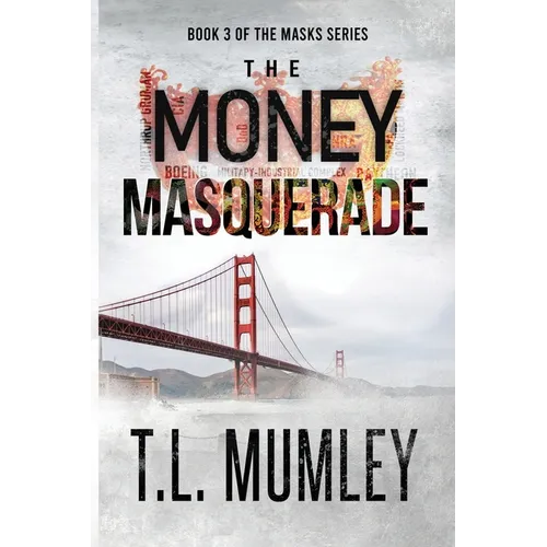 The Money Masquerade - Paperback