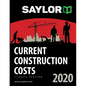 Saylor Current Construction Costs 2020 - Paperback
