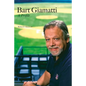 Bart Giamatti: A Profile - Hardcover