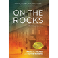 On the Rocks: The Primadonna Story - Hardcover