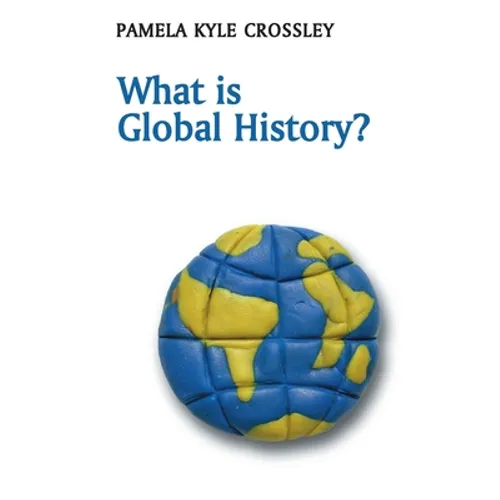 What Is Global History? - Paperback