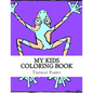 My Kids Coloring Book - Paperback
