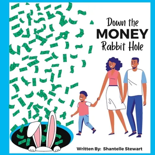 Down the Money Rabbit Hole - Paperback