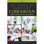 Becoming an Embedded Librarian: Making Connections in the Classroom - Paperback