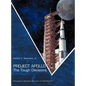 Project Apollo: The Tough Decisions (NASA Monographs in Aerospace History series, number 37) - Hardcover