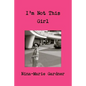 I'm Not This Girl - Paperback