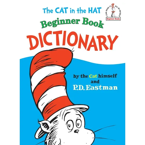 The Cat in the Hat Beginner Book Dictionary - Hardcover