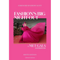 Fashion's Big Night Out: A Met Gala Lookbook - Hardcover
